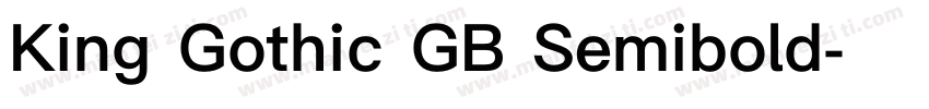 King Gothic GB Semibold字体转换